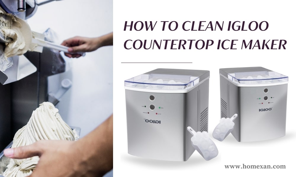 How to Clean Igloo Countertop Ice Maker